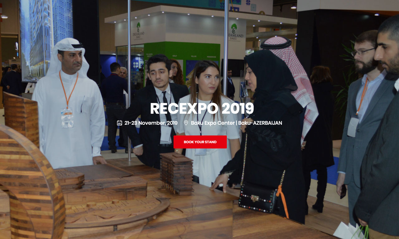 5th RecExpo; Azerbaijan International Real Estate and Investment Exhibition which is organized by Elan Expo took place on 21-23 November 2019 at Baku Expo Center at Baku, Azerbaijan.